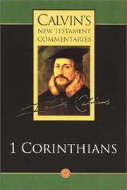 Cover of: First Epistle of Paul to the Corinthians (Calvin's New Testament Commentaries, Volume 9) by Jean Calvin