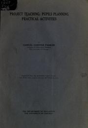 Cover of: Project teaching by Samuel Chester Parker