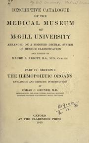 Cover of: Descriptive catalogue of the Medical Museum of McGill University, arranged on a modified decimal system of museum classification by McGill University. Medical Museum.