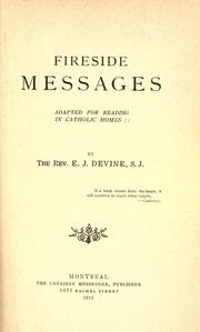 Cover of: Fireside messages by Devine, E. J., Devine, E. J.