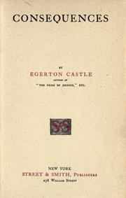 Cover of: Consequences by Egerton Castle, Egerton Castle