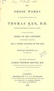 The prose works .. by Thomas Ken