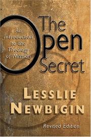 The open secret by Lesslie Newbigin
