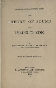 The theory of sound in its relation to music by Pietro Blaserna