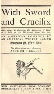 Cover of: With sword and crucifix ... by Edward S. Van Zile