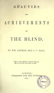 Cover of: Beauties and achievements of the blind by William Artman