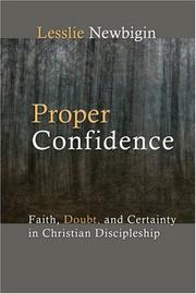 Cover of: Proper confidence: faith, doubt, and certainty in Christian discipleship