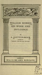 William Morris:His Work and Influence by Arthur Clutton-Brock, Parkstone Press