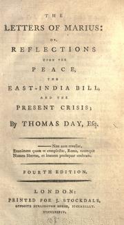 Cover of: The letters of Marius, or, Reflections upon the peace, the East-India bill, and the present crisis