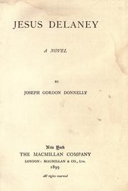 Cover of: Jesus Delaney by Joseph Gordon Donnelly, Joseph Gordon Donnelly