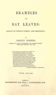 Brambles and bay leaves by Shirley Hibberd