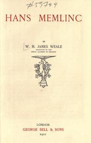 Cover of: Hans Memlinc. by William Henry James Weale