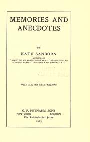 Cover of: Memories and anecdotes ... by Kate Sanborn