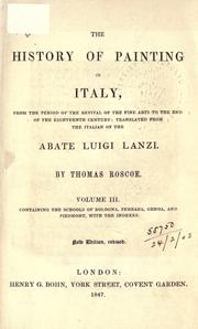 Cover of: The history of painting in Italy by Luigi Lanzi, Luigi Lanzi