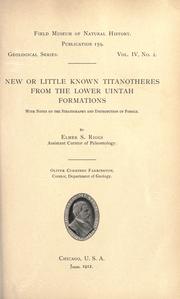 Cover of: New or little known titanotheres from the lower Uintah formations: with notes on the stratigraphy and distribution of fossils