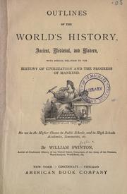 Cover of: Outlines of the world's history, ancient, mediaeval, and modern by William Swinton