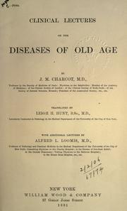 Clinical lectures on the diseases of old age by Jean-Martin Charcot
