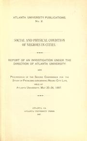 Cover of: Social and physical condition of Negroes in cities. by 