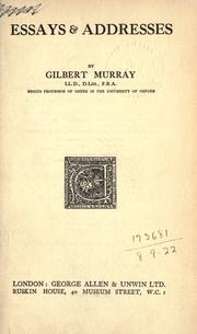 Cover of: Essays & addresses. by Gilbert Murray