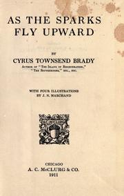 Cover of: As the sparks fly upward by Cyrus Townsend Brady