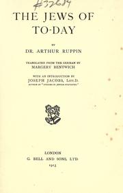 Cover of: The Jews of to-day by Arthur Ruppin