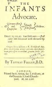 The infants advocate by Thomas Fuller