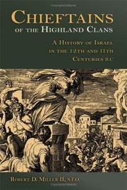 Cover of: Chieftains Of The Highland Clans: A History Of Israel In The Twelfth And Eleventh Centuries B.C. (The Bible in Its World)