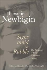 Cover of: Signs Amid the Rubble by Lesslie, Newbigin