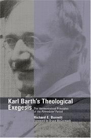 Cover of: Karl Barth's theological exegesis by Richard E. Burnett