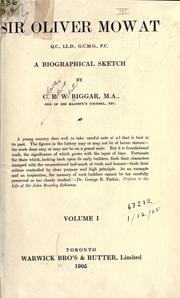 Cover of: Sir Oliver Mowat, a biographical sketch. by Biggar, Charles Robert Webster