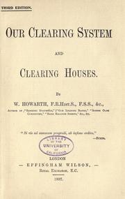 Cover of: Our clearing system and clearing houses.
