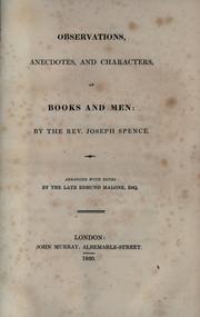 Cover of: Observations, anecdotes, and characters, of books and men. by Spence, Joseph, Spence, Joseph