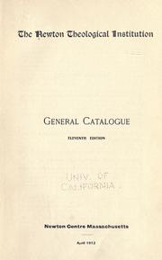 General catalogue by Newton Theological Institution.