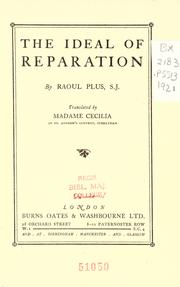 Cover of: The ideal of reparation by Raoul Plus