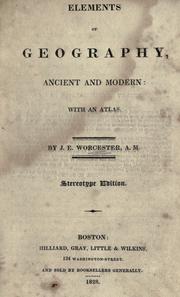 Cover of: Elements of geography, ancient and modern by Joseph E. Worcester