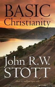 Cover of: Basic Christianity | John R. W. Stott