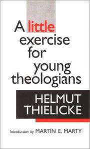 Cover of: A Little Exercise for Young Theologians by Helmut Thielicke