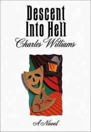 Cover of: Descent into Hell, a Novel by Charles Williams