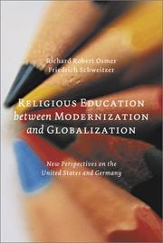 Cover of: Religious Education between Modernization and Globalization | Richard Robert Osmer