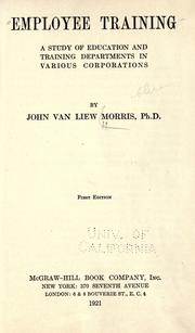 Cover of: Employee training by John Van Liew Morris
