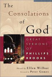 Cover of: The Consolations of God: Great Sermons of Phillips Brooks