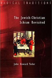 Cover of: The Jewish-Christian Schism Revisited