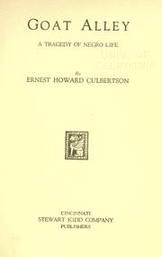 Cover of: Goat alley by Ernest Howard Culbertson