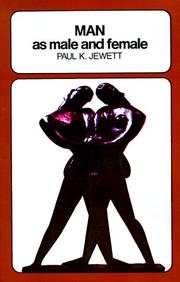 Cover of: Man as male and female by Paul King Jewett