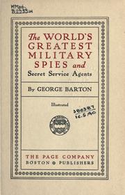 Cover of: The world's greatest military spies and secret service agents.