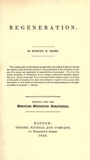 Cover of: Regeneration. by Edmund H. Sears, Edmund H. Sears