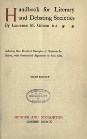 Cover of: Handbook for literary and debating societies by Laurence M. Gibson