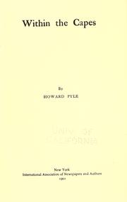 Cover of: Within the capes by Howard Pyle