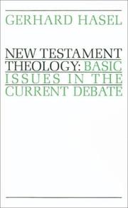 Cover of: New Testament theology: basic issues in the current debate
