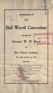 Proceedings of the boll weevil convention by Boll Weevil Convention. (1st Nov. 30-Dec. 1, 1903 New Orleans.